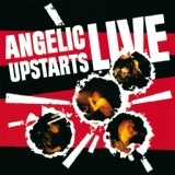 Обложка для Angelic Upstarts - I Understand
