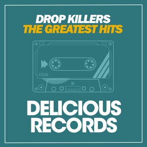 Обложка для Drop Killers - Love Tonight