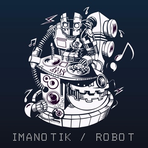 Обложка для Imanotik - Robot