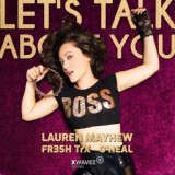 Обложка для Lauren Mayhew, FR3SH TrX, O'Neal - Let's Talk About You