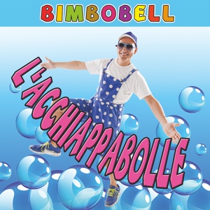 Обложка для Bimbobell - L'Acchiappabolle