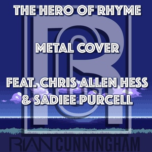 Обложка для Rian Cunningham - The Hero of Rhyme