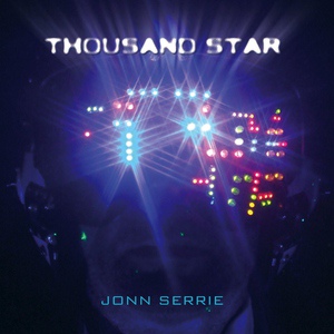 Обложка для Jonn Serrie - Thousand Star