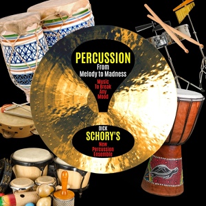 Обложка для Dick Schory’s New Percussion Ensemble - I'll Remember April