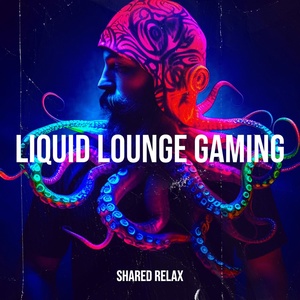 Обложка для Shared Relax - Epic Chill Gaming