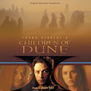 Обложка для Brian Tyler - The Jihad (Children Of Dune Original Motion Picture Soundtrack)