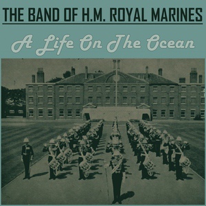 Обложка для The Band of H.M. Royal Marines - Waltzing Matilda