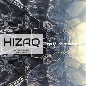 Обложка для Hizaq - Gray Visionary