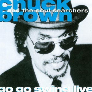 Обложка для Chuck Brown and the Soul Searchers - Family Affair