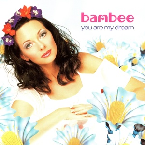 Обложка для Bambee - You Are My Dream