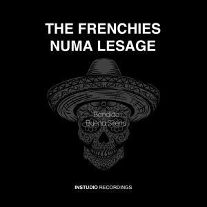 Обложка для Numa Lesage, The Frenchies - Bandido