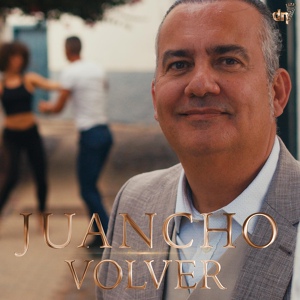 Обложка для Juancho - Volver