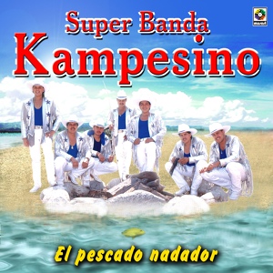 Обложка для Súper Banda Kampesino - Flor Del Río