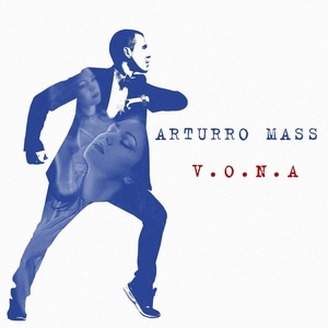 Обложка для Arturro Mass - V.O.N.A
