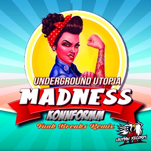 Обложка для Underground Utopia - Madness
