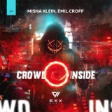 Обложка для Misha Klein, Emil Croff - Crowd Inside