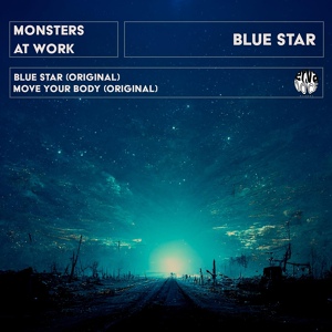 Обложка для Monsters At Work - Blue Star