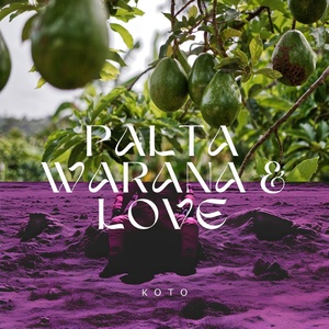 Обложка для Koto - Palta Warana & Love