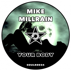 Обложка для Mike Millrain - Your Body