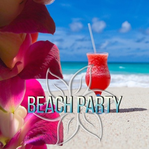 Обложка для Beach Party Music Collection - Beach Club del Mar