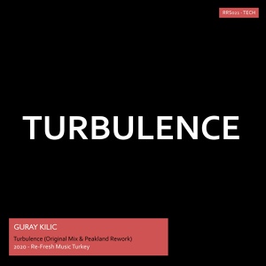 Обложка для Guray Kilic - Turbulence