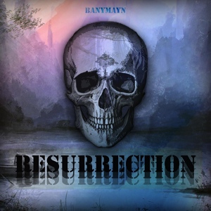 Обложка для Banymayn - Resurrection of Death