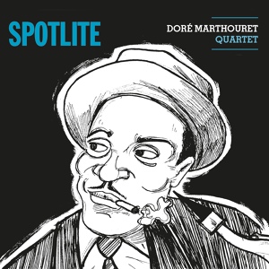 Обложка для Doré Marthouret Quartet feat. Malo Mazurié - Please Don't Talk About Me When I' m Gone