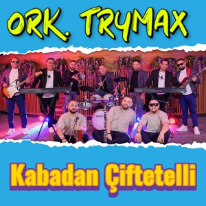 Обложка для Ork. Trymax - Kabadan Roman