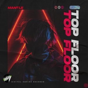 Обложка для Mantle - Top Floor