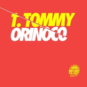 Обложка для T.Tommy - Orinoco