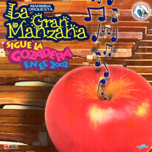 Обложка для Marimba Orquesta La Gran Manzana - San Cristóbal