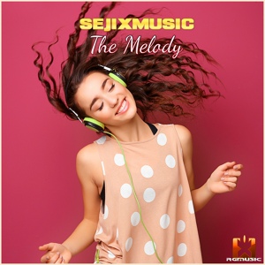 Обложка для SejixMusic - The Melody