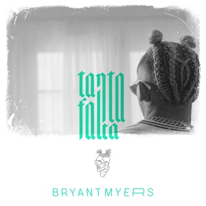 Обложка для Bryant Myers - Tanta Falta