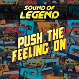 Обложка для Sound Of Legend - Push the Feeling On