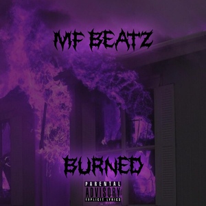 Обложка для MF Beatz - Burned