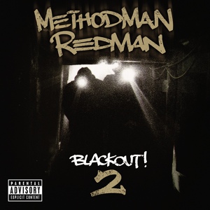 Обложка для Method Man And Redman - BlackOut 2 (Intro)