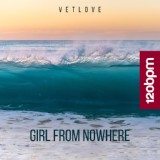 Обложка для VetLove - Girl from Nowhere (Original Mix)