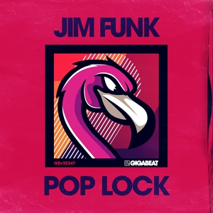 Обложка для Jim Funk - Pop Lock