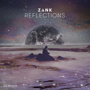 Обложка для Zank, DISSENT - Reflections