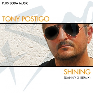 Обложка для Tony Postigo - Shining