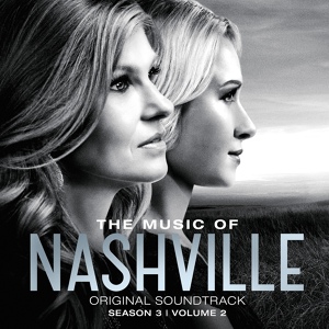 Обложка для Nashville Cast - Can't Help My Heart (feat. Will Chase & Laura Benanti)