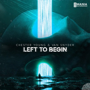 Обложка для Chester Young, Van Snyder - Left To Begin