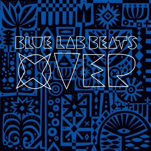 Обложка для Blue Lab Beats feat. Moses Boyd - Xover