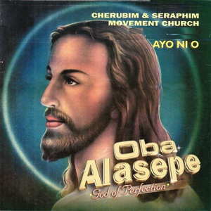 Обложка для Seraphim Movement Church, Cherubim - Oba Alasepe, Pt. 1