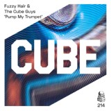 Обложка для Fuzzy Hair, The Cube Guys - Pump My Trumpet