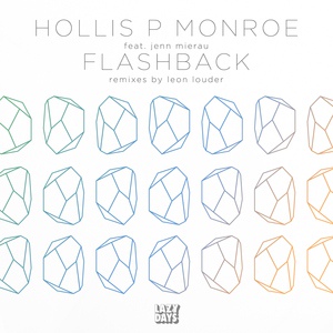 Обложка для Hollis P Monroe feat. Jenn Mierau - Flashback