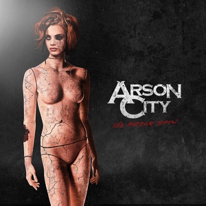 Обложка для Arson City - Let's Get This Fire Started