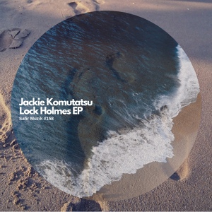 Обложка для Jackie Komutatsu - Lock Holmes (teaser)