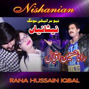 Обложка для Rana Hussain Iqbal - Nishanian