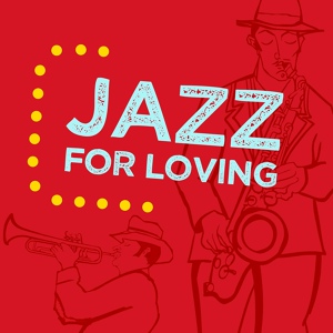 Обложка для Jazz for Loving - Oleo